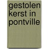 Gestolen kerst in Pontville by Claudia Vanzegbroeck