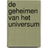 De geheimen van het universum