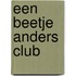 Een Beetje Anders Club