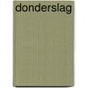 Donderslag by Laura Cumming