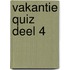 Vakantie Quiz Deel 4