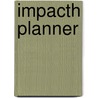 Impacth Planner by Ton Heemskerk