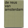 De reus van Amsterdam door Tanya Commandeur