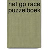 Het GP Race Puzzelboek by Denksport