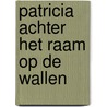 Patricia achter het raam op de Wallen door Valerie Lempereur