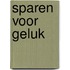 Sparen voor geluk
