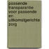 Passende Transparantie voor Passende en Uitkomstgerichte Zorg