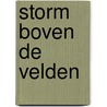 Storm boven de velden by Marie Lacrosse