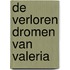 De verloren dromen van Valeria