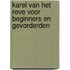 Karel van het Reve voor beginners en gevorderden