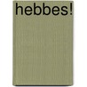 Hebbes! door Tjibbe Veldkamp