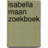 Isabella Maan Zoekboek