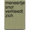 Meneertje Snor verkleedt zich by Georgette