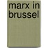 Marx in Brussel