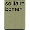 Solitaire bomen door Leen Raats