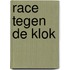 Race tegen de klok