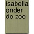 Isabella onder de zee