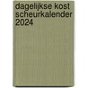 Dagelijkse Kost Scheurkalender 2024 door Jeroen Meus
