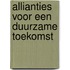 Allianties voor een duurzame toekomst