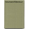 Neuroarchitectuur door Gideon Spanjar