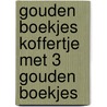 Gouden Boekjes Koffertje met 3 Gouden Boekjes by Unknown