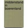 Middenstand in boerenland by Peter Borgers