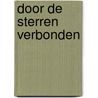 Door de sterren verbonden door Debora Elisabeth