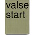Valse start
