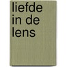 Liefde in de lens by Dani van Doorn