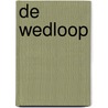 De Wedloop by Martine Jonker