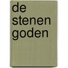 De stenen goden door Jeroen Windmeijer