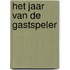 Het jaar van de gastspeler