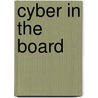 Cyber in the Board door Werner Zuurbier