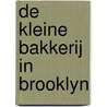 De kleine bakkerij in Brooklyn door Julie Caplin