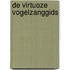 De virtuoze vogelzanggids