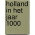 Holland in het jaar 1000