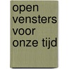 Open vensters voor onze tijd door Commissie Herijking Canon van Nederland