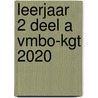 leerjaar 2 deel A vmbo-kgt 2020 door Bos