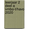 leerjaar 2 deel A vmbo-t/havo 2020 door Bos
