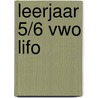 leerjaar 5/6 vwo LIFO door Jansen