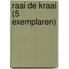Raai de Kraai (5 exemplaren) door Malmberg