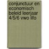 Conjunctuur en economisch beleid leerjaar 4/5/6 vwo LIFO