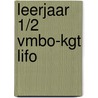 leerjaar 1/2 vmbo-kgt LIFO by Malmberg