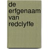 DE ERFGENAAM VAN REDCLYFFE door Charlotte M. Yonge