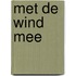 Met de wind mee