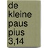 De Kleine Paus Pius 3,14