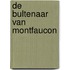 De Bultenaar van Montfaucon