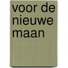 Voor de nieuwe maan door Tine Lefebvre