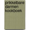 Prikkelbare darmen kookboek by MichaëL. Sels