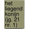 Het Liegend Konijn (jg. 21 nr. 1) door Jozef Deleu